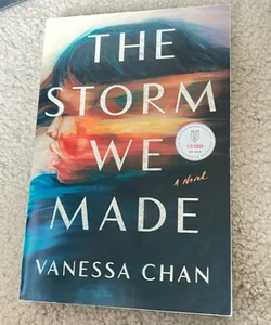 The Storm We Made (ARC) 