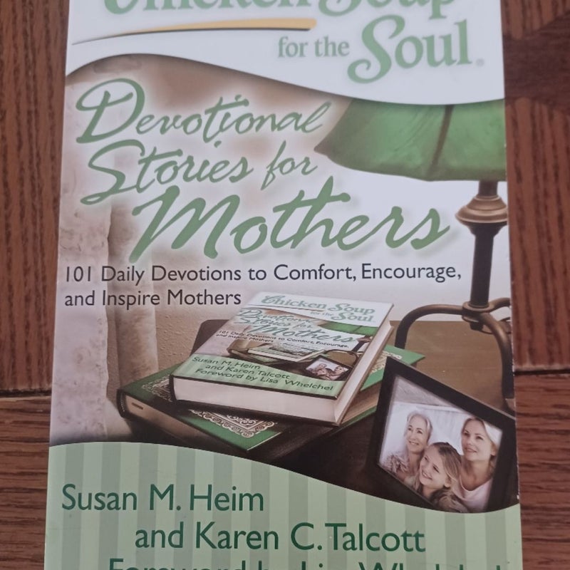 Chicken Soup for the Soul: Devotional Stories for Mothers