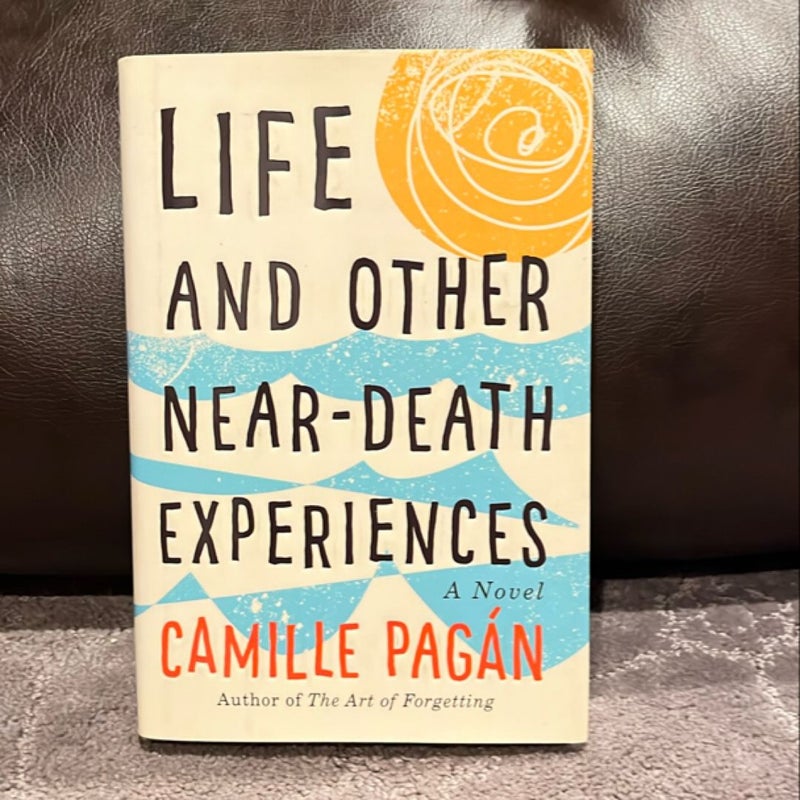 Life and Other Near-Death Experiences