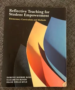 Reflective Teaching for Student Empowerment