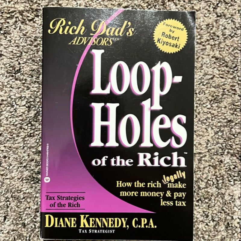 Loop-Holes of the Rich