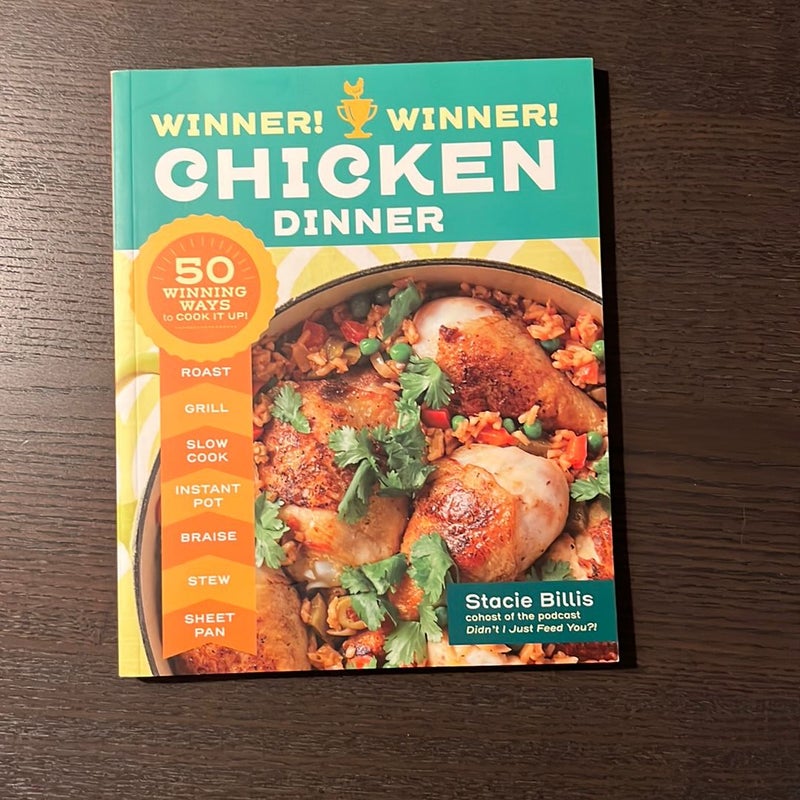 Winner! Winner! Chicken Dinner