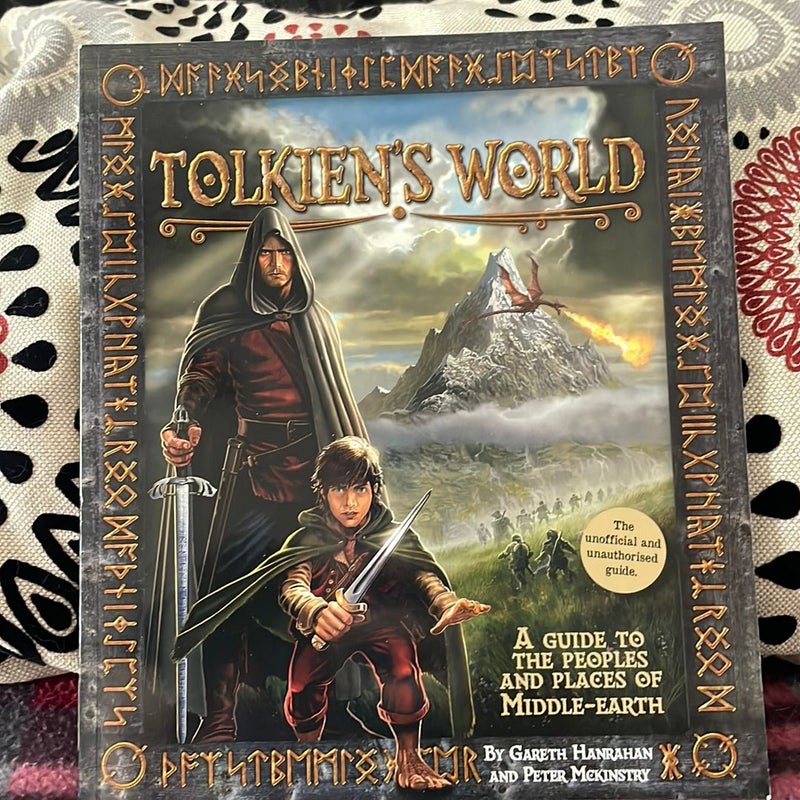 Tolkien’s World ,(an unofficial and unauthorized guide)