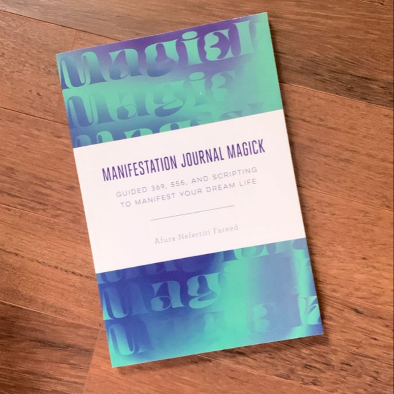 Manifestation Journal Magick