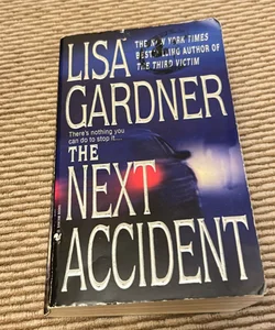 The Next Accident