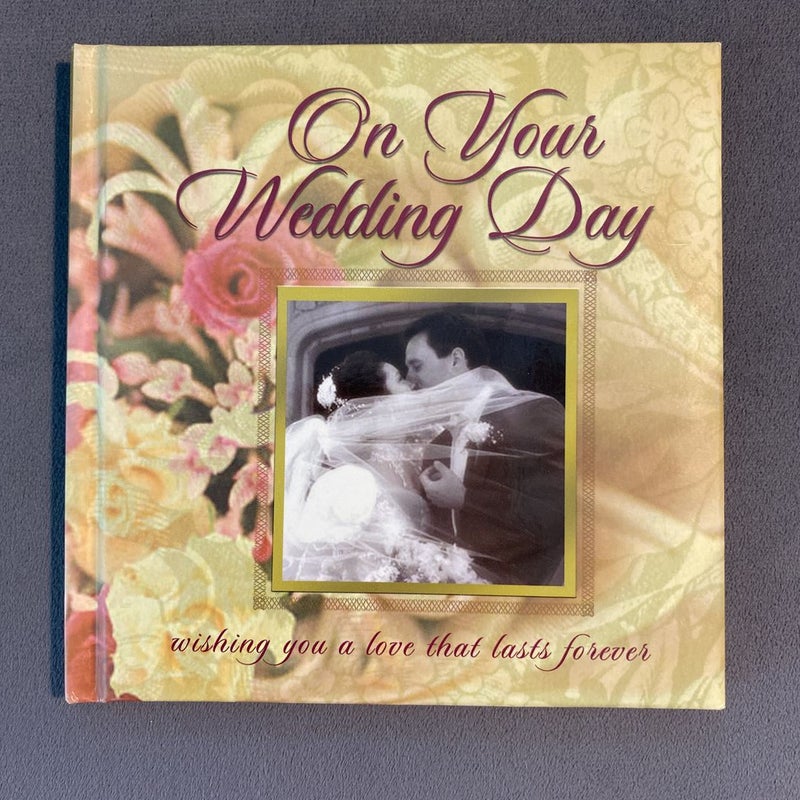 On Your Wedding Day