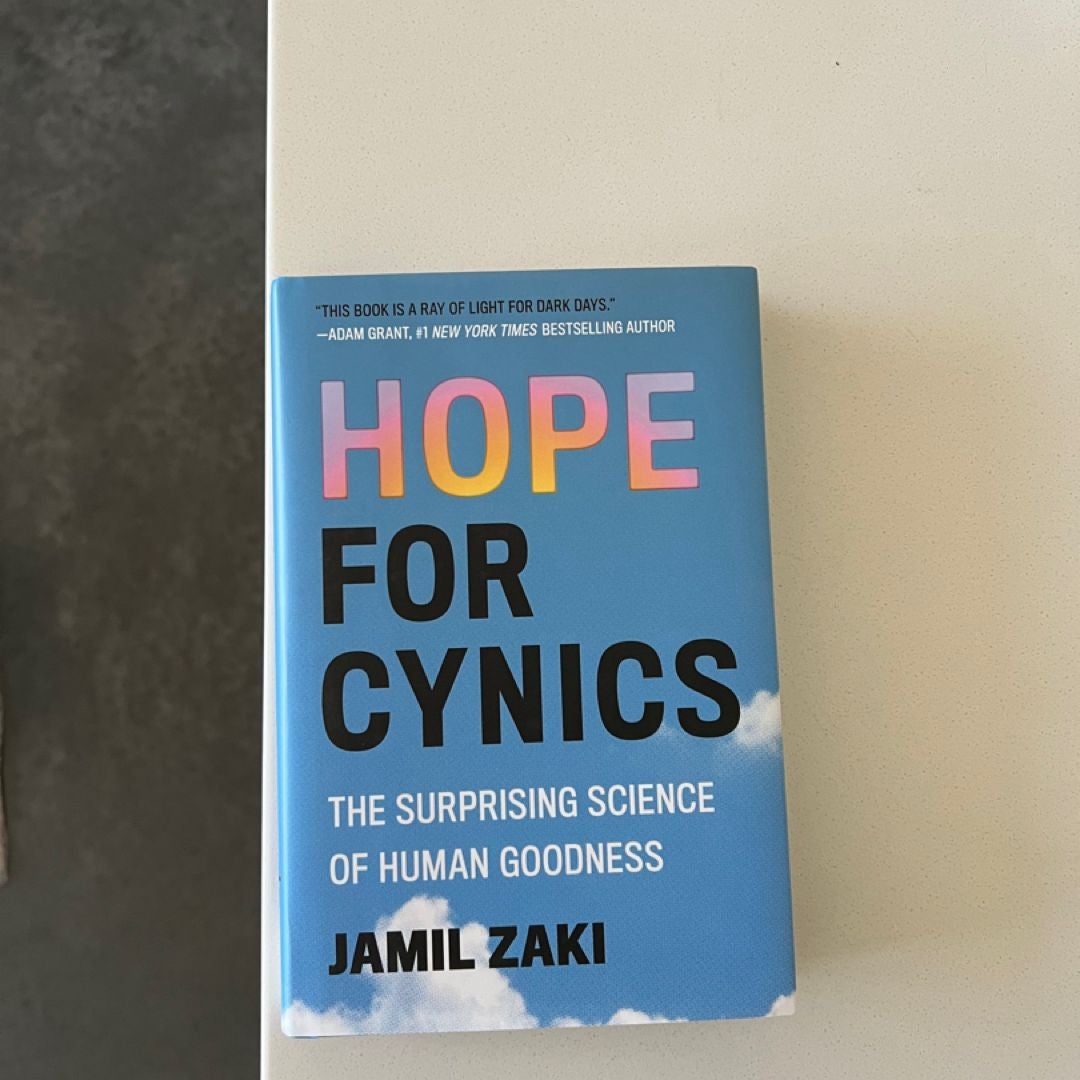 Hope for Cynics