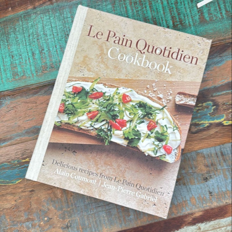 Le Pain Quotidien Cookbook