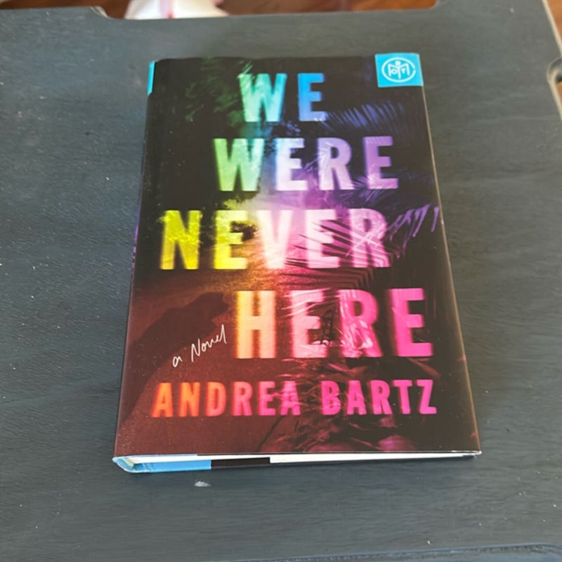 We Were Never Here