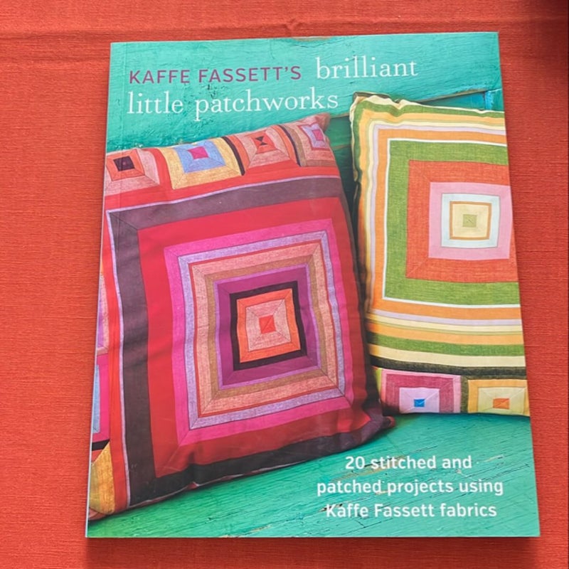 Kaffe Fassett's Brilliant Little Patchworks