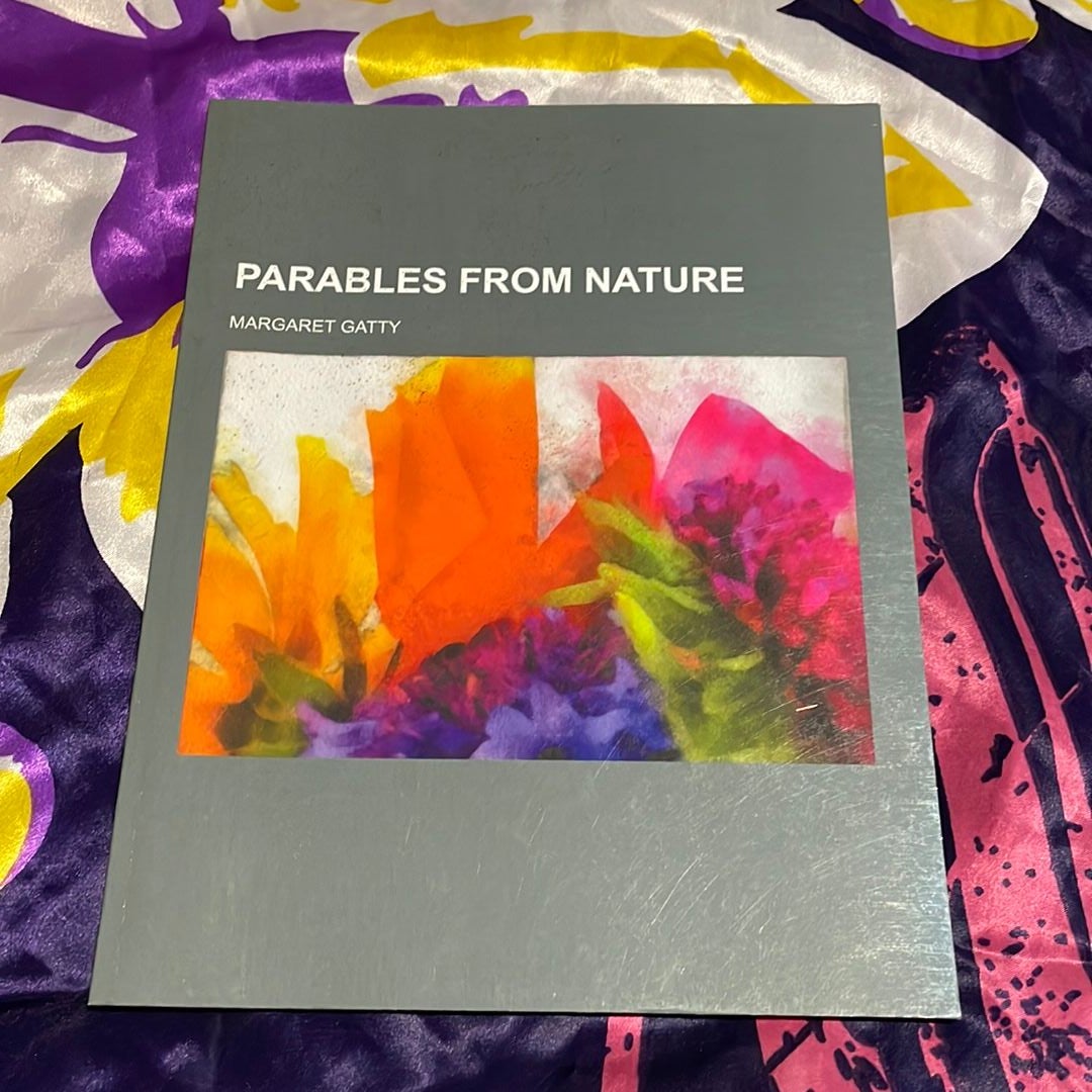 Parables from Nature