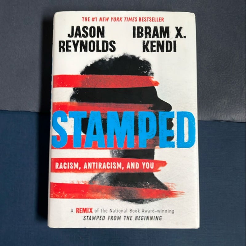 Stamped: Racism, Antiracism, and You