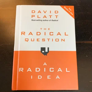 The Radical Question and a Radical Idea