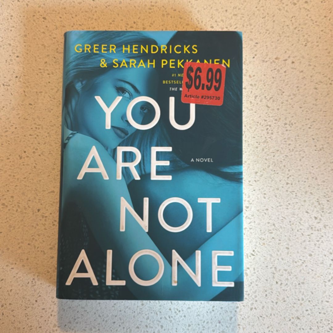You Are Not Alone