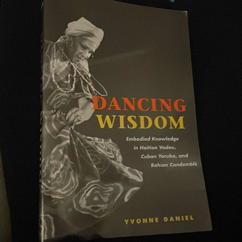 Dancing Wisdom