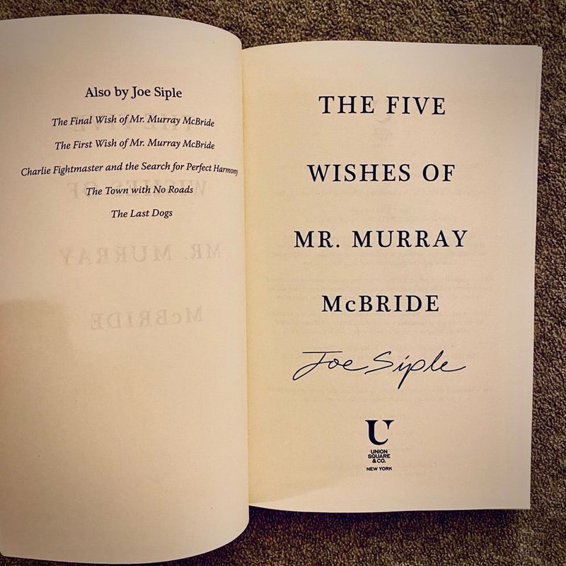The Five Wishes of Mr. Murray Mcbride