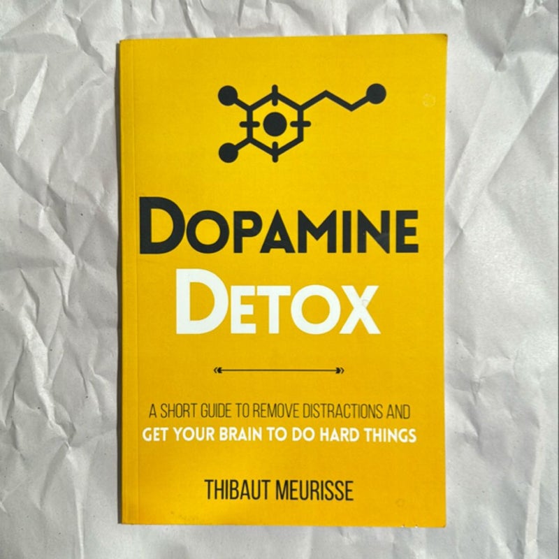 Dopamine Detox