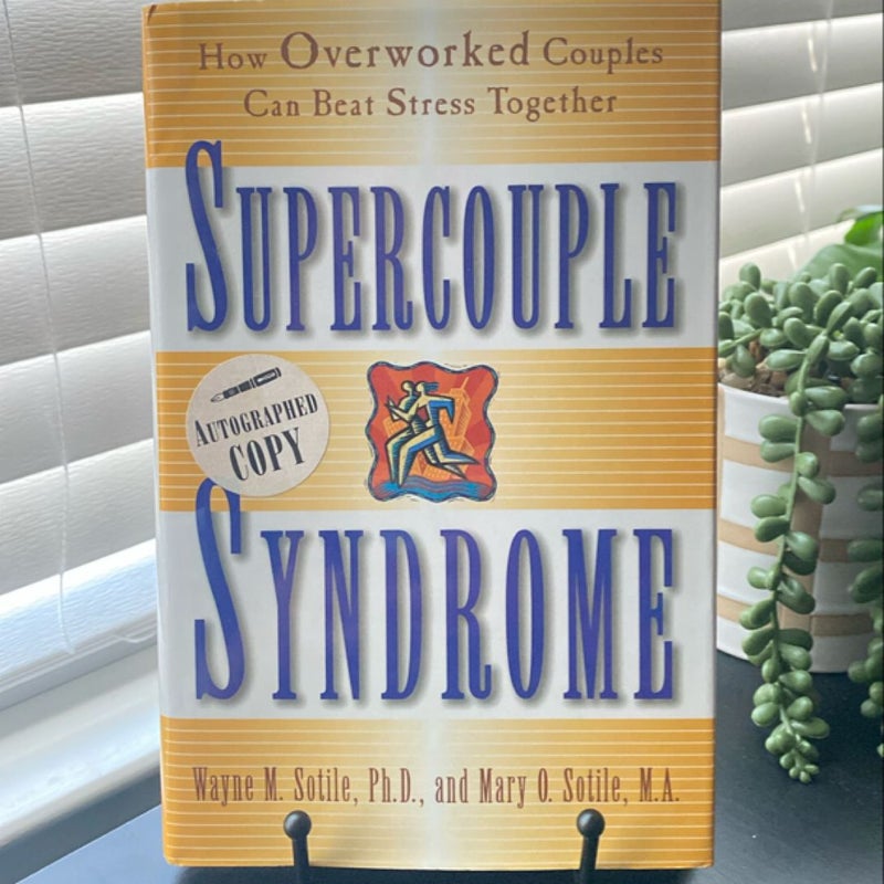 Supercouple Syndrome