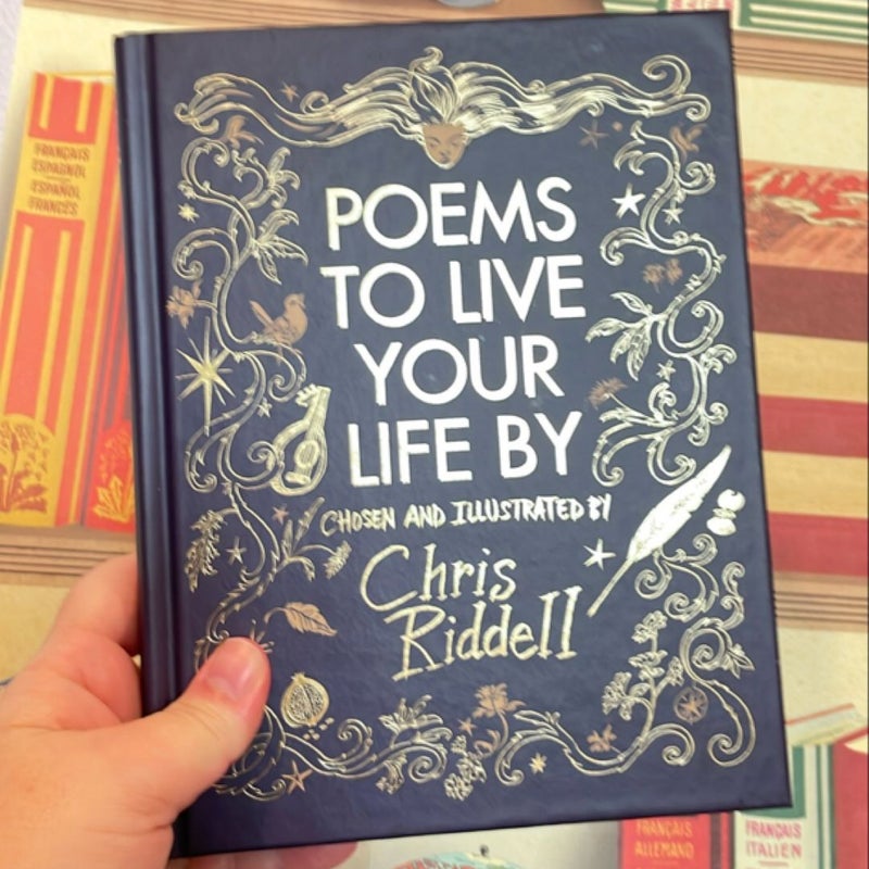 Poems to Live Your Life By