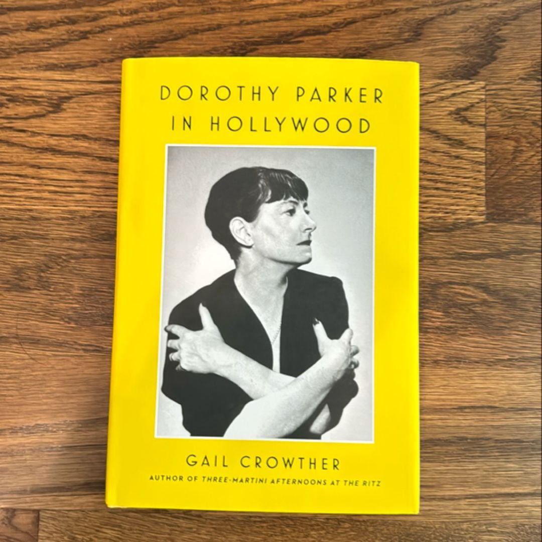 Dorothy Parker in Hollywood