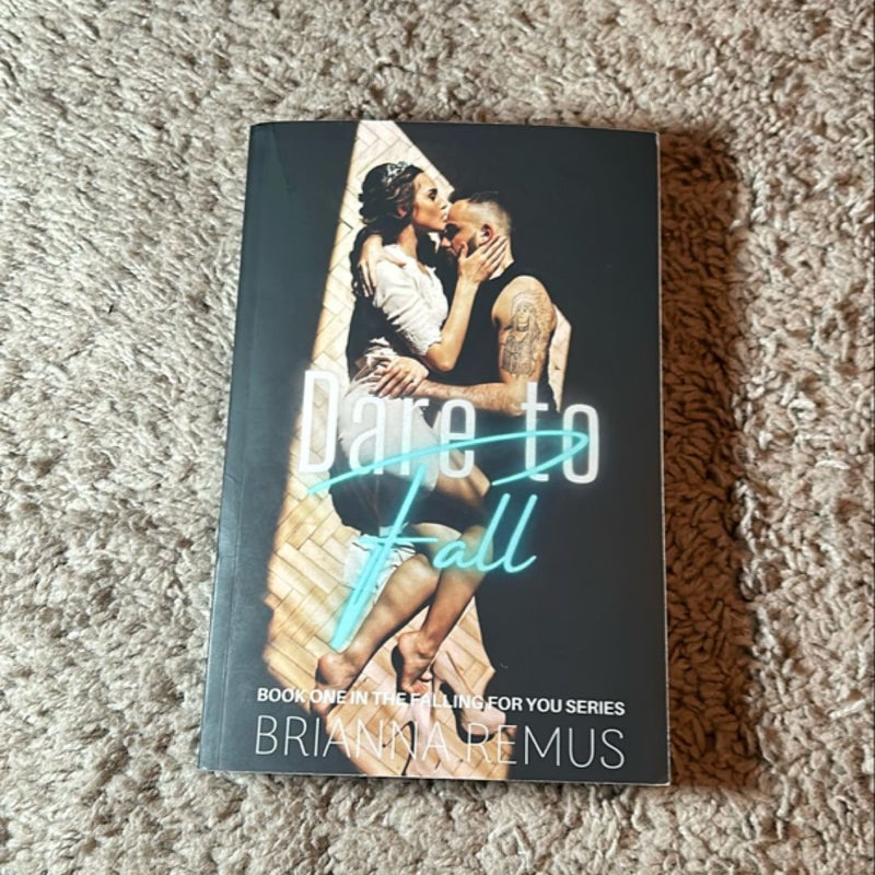 Dare to Fall: a New Adult College Romance