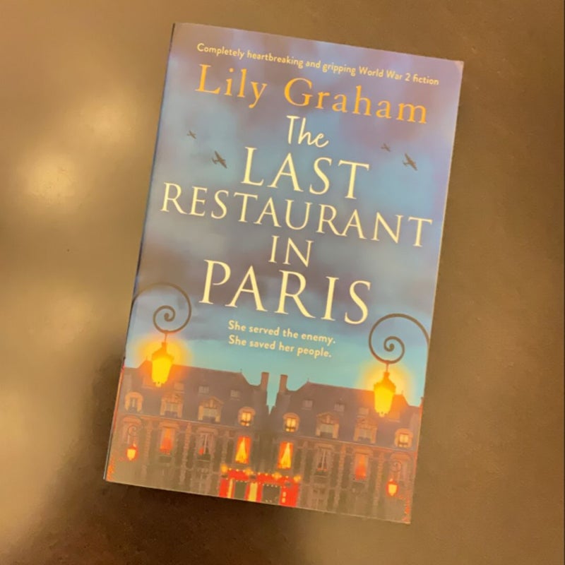 The Last Restaurant in Paris