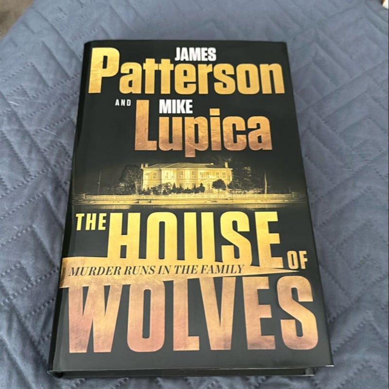 The House of Wolves