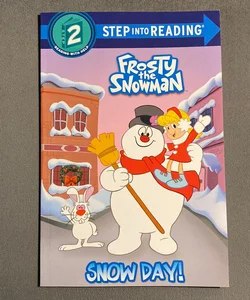 Snow Day! (Frosty the Snowman)