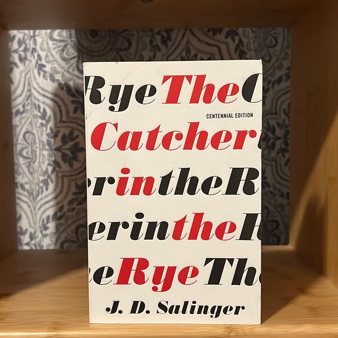 The Catcher in the Rye