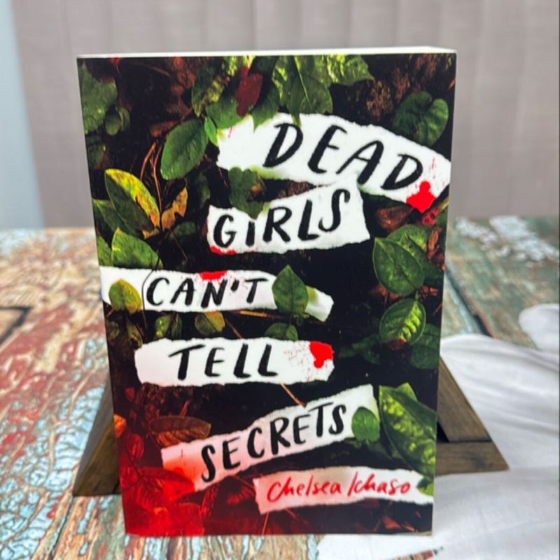 Dead Girls Can't Tell Secrets