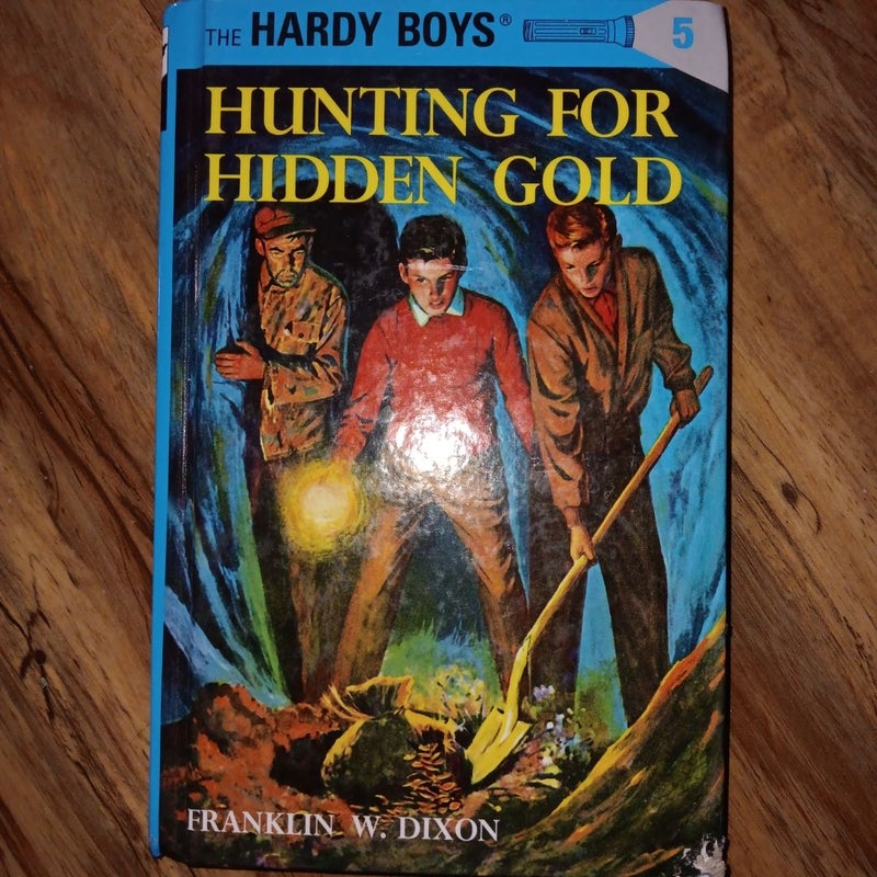 Hardy Boys 05: Hunting for Hidden Gold