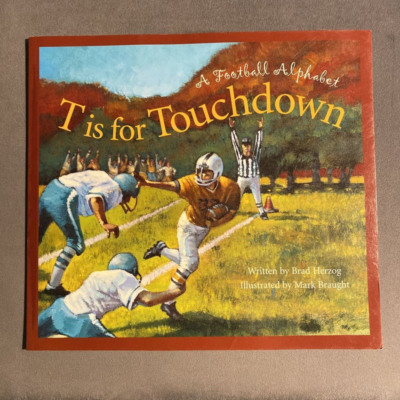 T Is for Touchdown