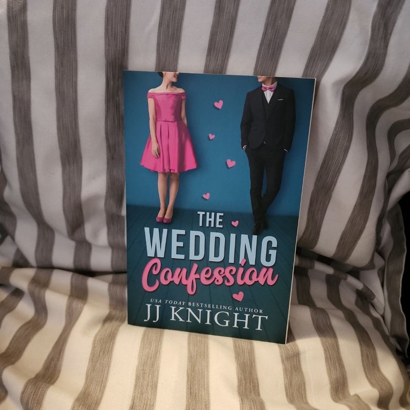 The Wedding Confession *Signed*