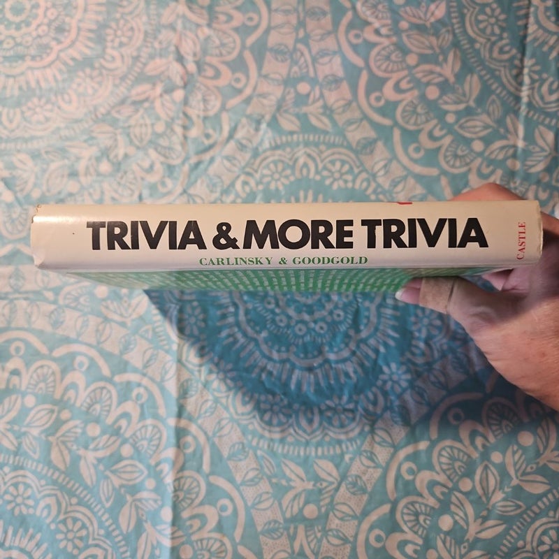 Trivia & More Trivia