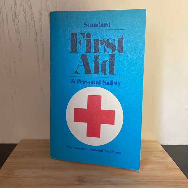 Standard First Aid and Personal Safety