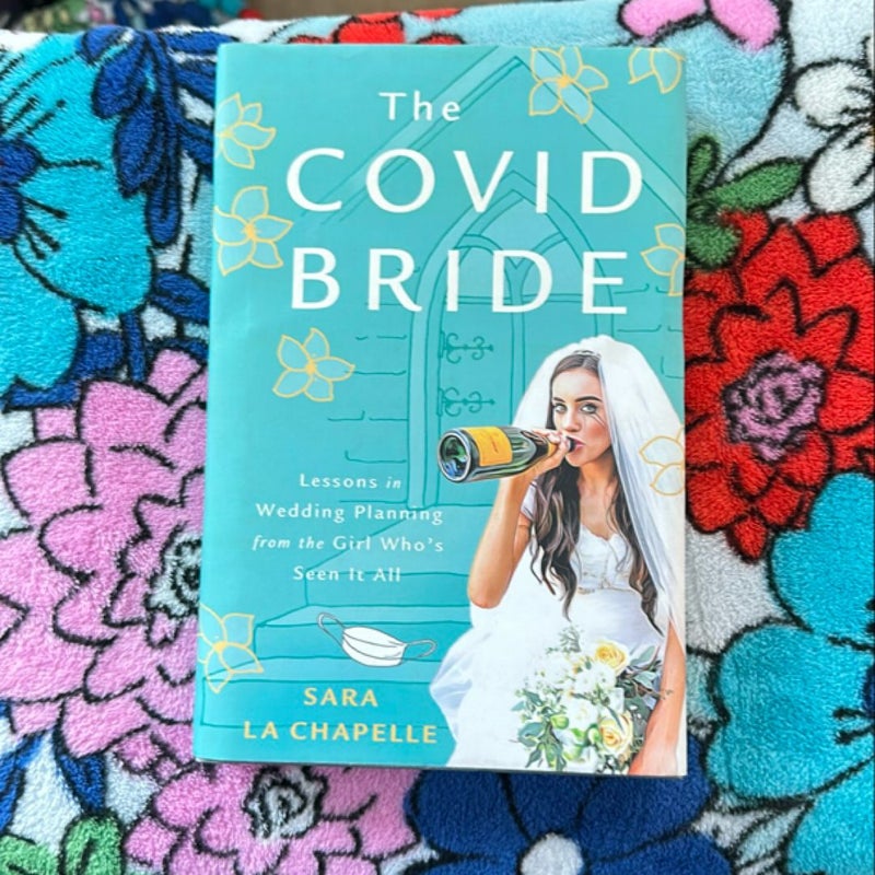 The Covid Bride