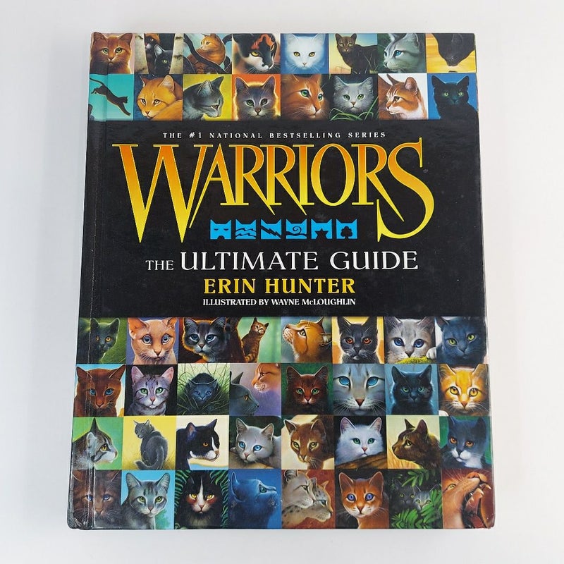 Warriors: the Ultimate Guide