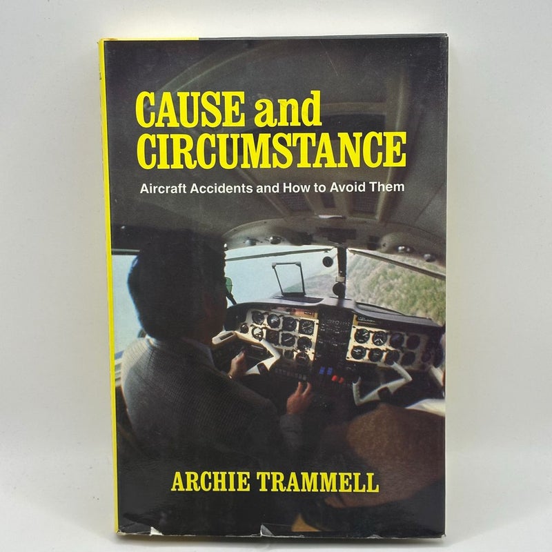 Cause and Circumstance (SIGNED)