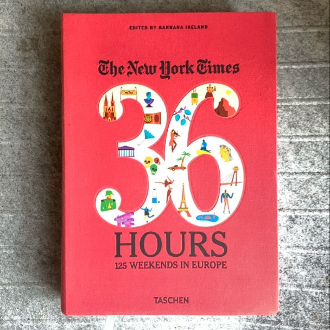 NY Times 36 Hrs Europe