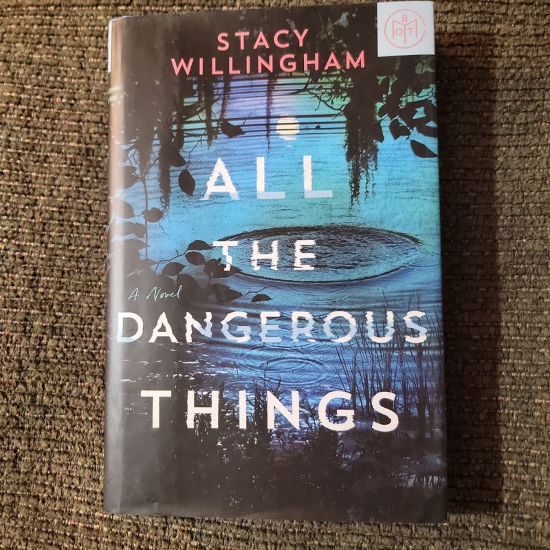 All the Dangerous Things