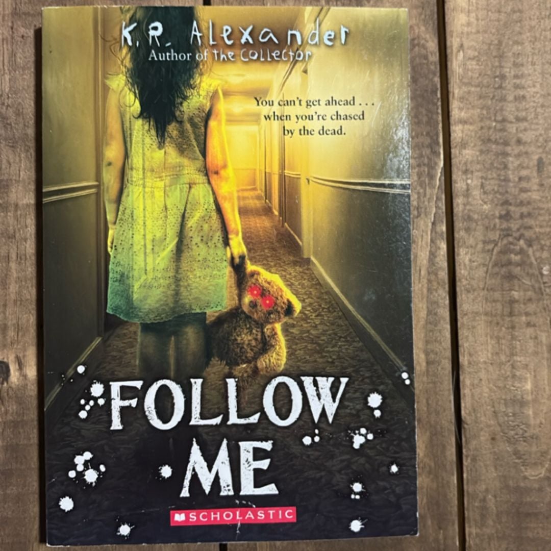 Follow Me by K. R. Alexander, Paperback | Pangobooks