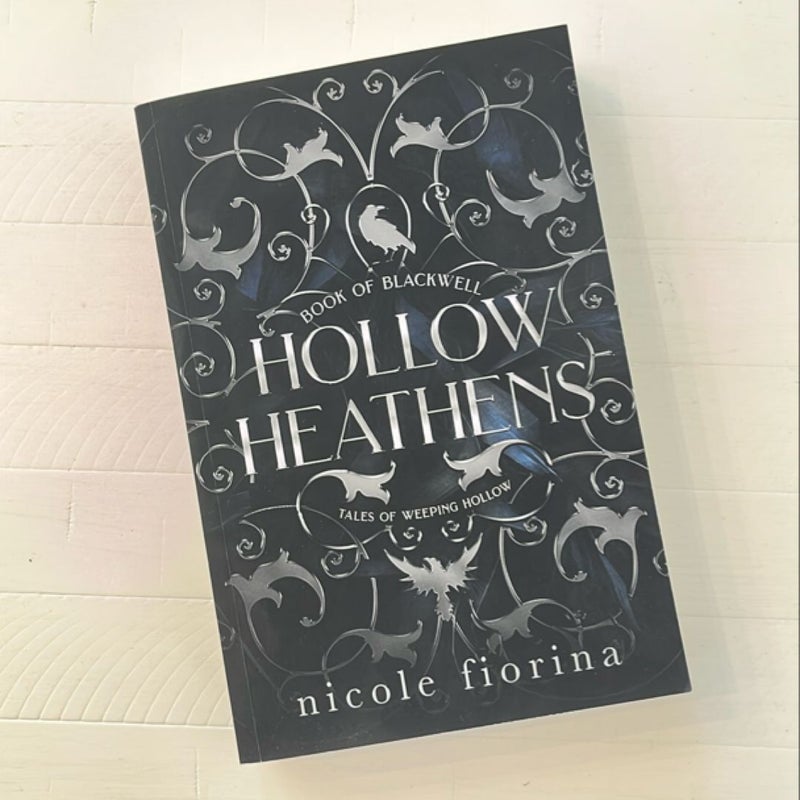 Hollow Heathens
