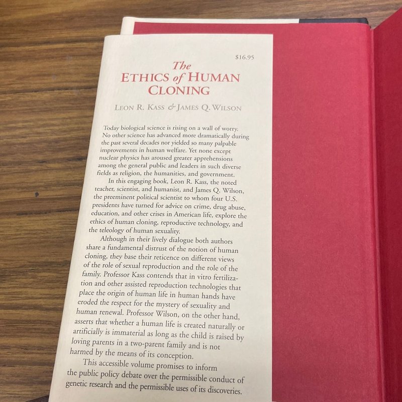 Ethics of Human Cloning by Leon R. Kass, James Q. Wilson