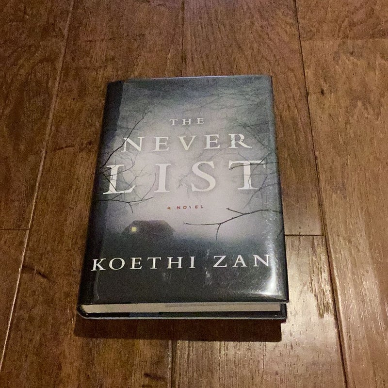 The Never List—SIGNED 