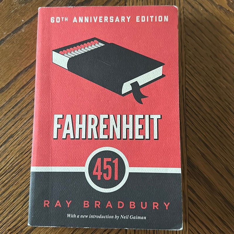 Fahrenheit 451 (60th Anniversary Edition)