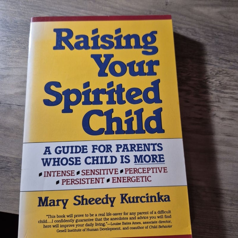 Raising Your Spirited Child