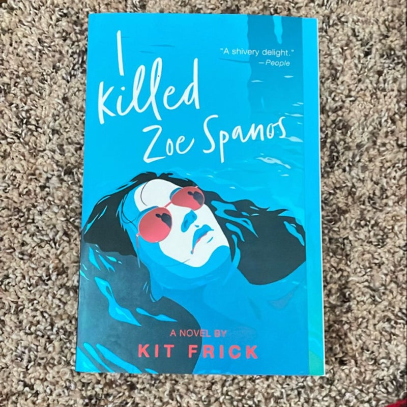 I Killed Zoe Spanos