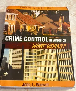 Crime Control in America