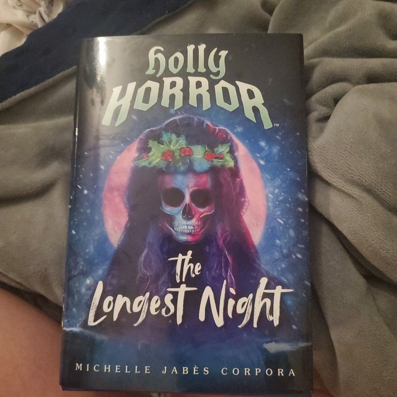 Holly Horror The Longest Night