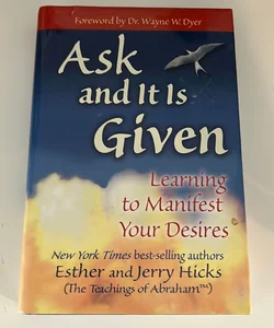 Learning to Manifest Your Desires